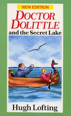 Book cover for Dr. Dolittle And The Secret Lake