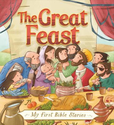 Book cover for My First Bible Stories (Stories Jesus Told): The Great Feast