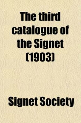 Cover of The Third Catalogue of the Signet