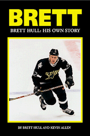 Cover of Brett Hull, His Own Story