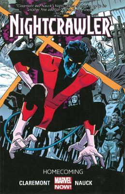 Book cover for Nightcrawler Volume 1: Homecoming