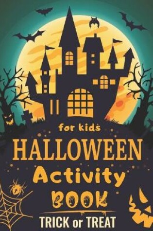 Cover of Halloween Activity Book for Kids