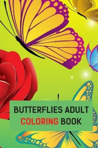 Cover of Butterflies Adult Coloring Book