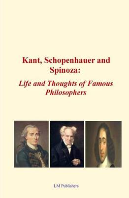 Book cover for Kant, Schopenhauer and Spinoza