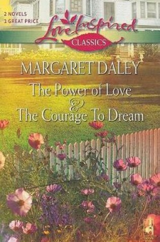 Cover of The Power of Love and the Courage to Dream