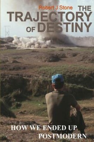 Cover of The Trajectory of Destiny