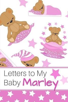 Book cover for Letters to My Baby Marley