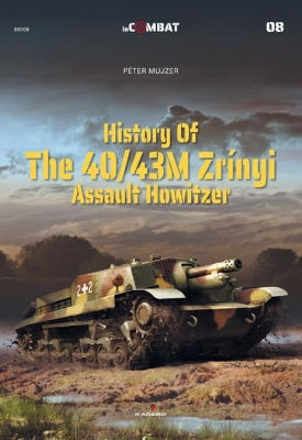 Cover of History of the 40/43m ZríNyi Assault Howitzer