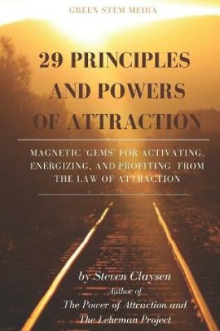 Cover of 29 Principles and Powers of Attraction