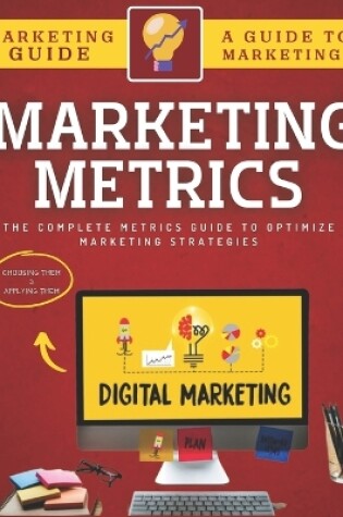Cover of Marketing Metrics Guide