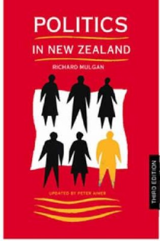 Cover of Politics in New Zealand (Third edition)