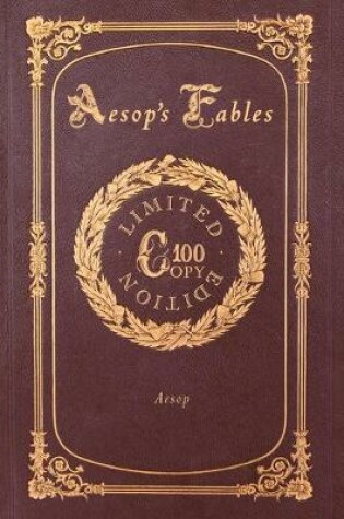 Cover of Aesop's Fables (100 Copy Limited Edition)