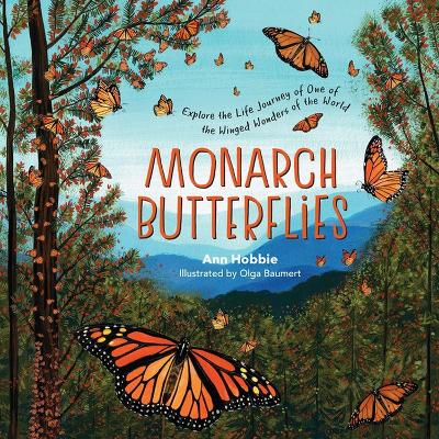 Book cover for Monarch Butterflies: Explore the Life Journey of One of the Winged Wonders of the World