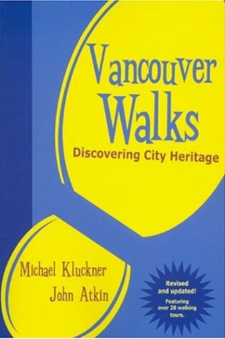 Cover of Vancouver Walks: Discovering City Heritage