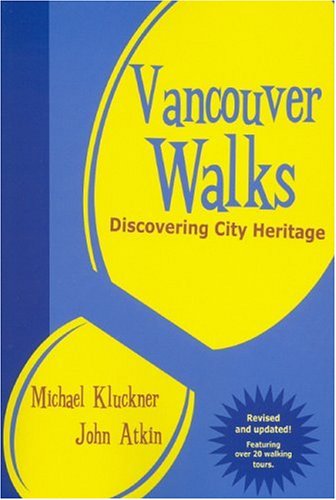 Book cover for Vancouver Walks: Discovering City Heritage