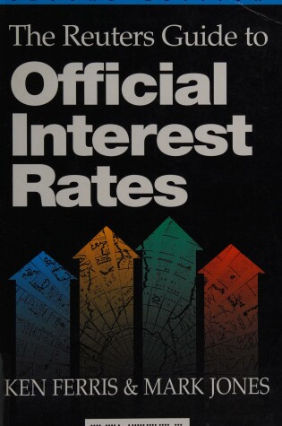 Cover of Reuters Guide to Official Interest Rates