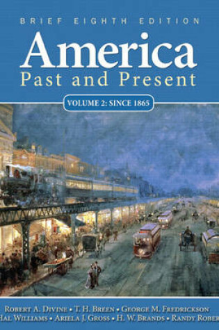 Cover of America Past and Present, Brief Edition, Volume 2