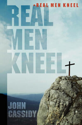 Cover of Real Men Kneel