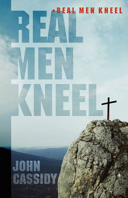 Book cover for Real Men Kneel