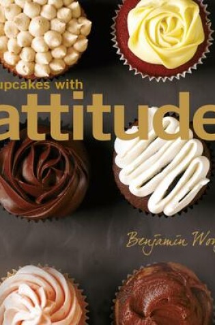 Cover of Cupcakes with Attitude