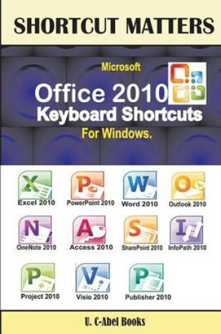 Cover of Microsoft Office 2010 Keyboard Shortcuts For Windows