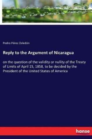 Cover of Reply to the Argument of Nicaragua