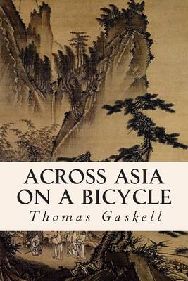Cover of Across Asia on a Bicycle