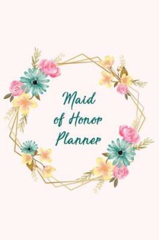 Cover of Maid of Honor Planner