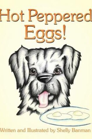 Cover of Hot Peppered Eggs!