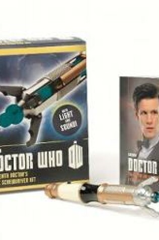 Cover of Doctor Who: Eleventh Doctor's Sonic Screwdriver Kit