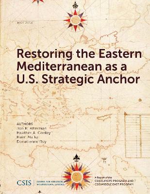Book cover for Restoring the Eastern Mediterranean as a U.S. Strategic Anchor