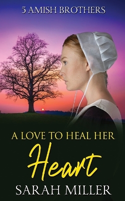 Book cover for A Love to Heal Her Heart