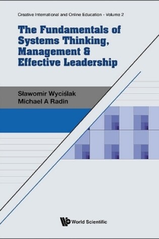 Cover of Fundamentals Of Systems Thinking, Management & Effective Leadership, The