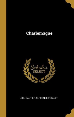 Book cover for Charlemagne