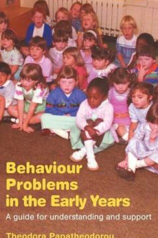 Cover of Behaviour Problems in the Early Years