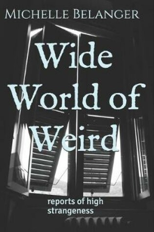 Cover of Wide World of Weird