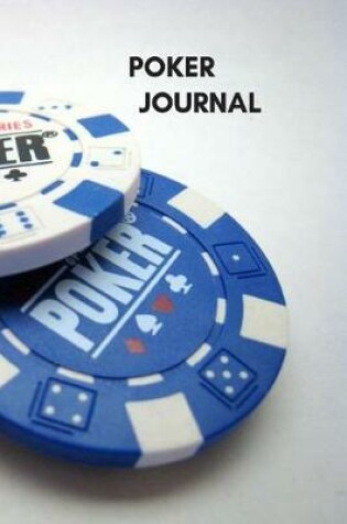 Cover of Poker Journal, Blank Lined Notebook