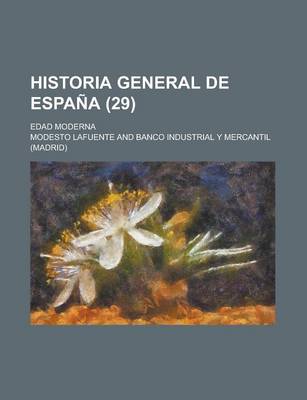 Book cover for Historia General de Espana (29); Edad Moderna