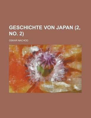 Book cover for Geschichte Von Japan (2, No. 2 )