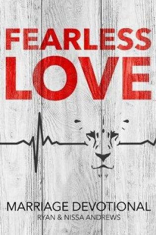 Cover of Fearless Love Marriage Devotional
