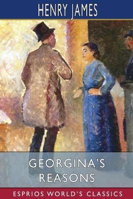 Book cover for Georgina's Reasons (Esprios Classics)
