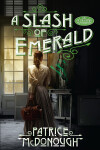 Book cover for A Slash of Emerald