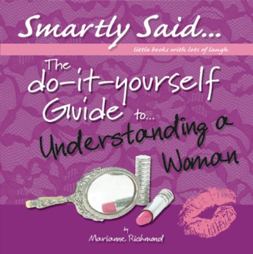 Book cover for The Do-It-Yourself Guide to Understanding a Woman
