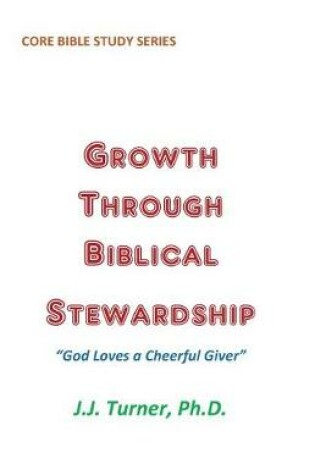 Cover of Growth Through Biblical Stewardship