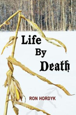 Cover of Life By Death