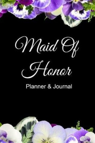 Cover of Maid of Honor Planner & Journal