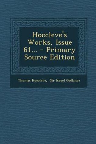 Cover of Hoccleve's Works, Issue 61...