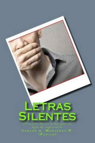 Cover of Letras Silentes