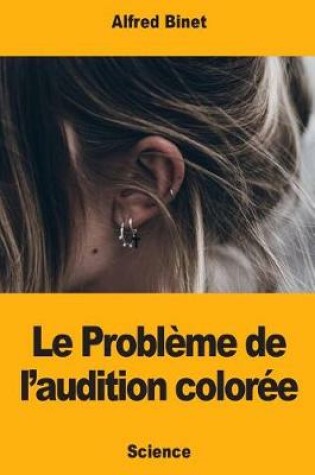 Cover of Le Problème de l'audition colorée