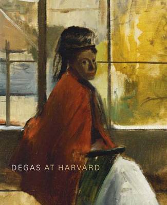 Cover of Degas at Harvard